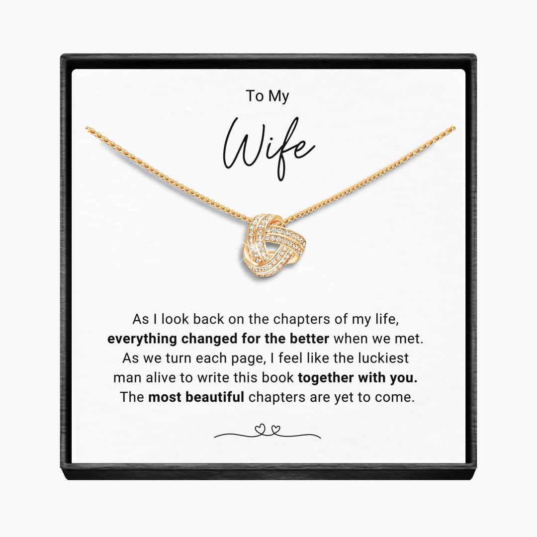 Chapters Of My Life - Wife  Infinity Knot Necklace