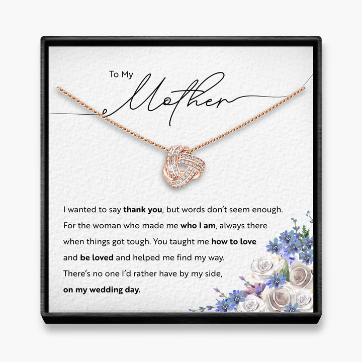 On My Wedding Day - Mother of The Bride - Infinity Knot Necklace