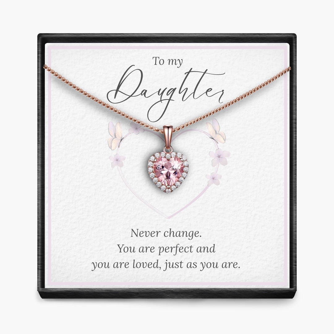 Daughter - Never Change  - Sparkling Morganite Heart Necklace