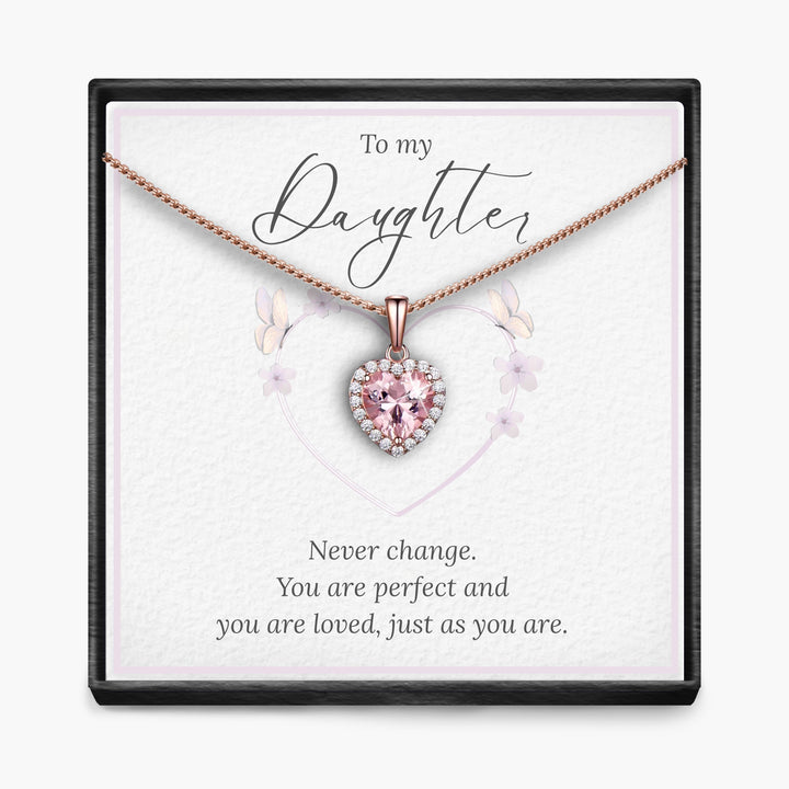 Daughter - Never Change  - Sparkling Morganite Heart Necklace