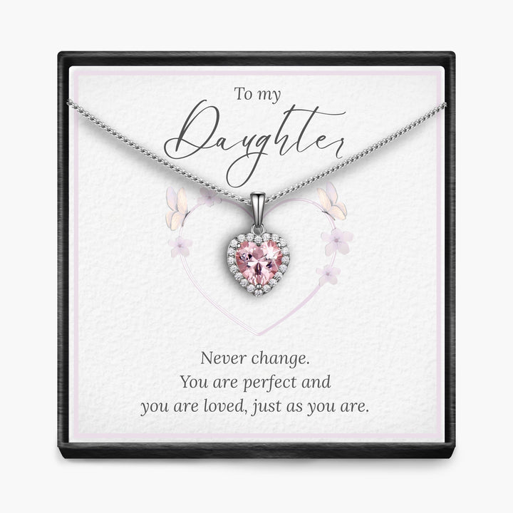 Daughter - Never Change  - Sparkling Morganite Heart Necklace