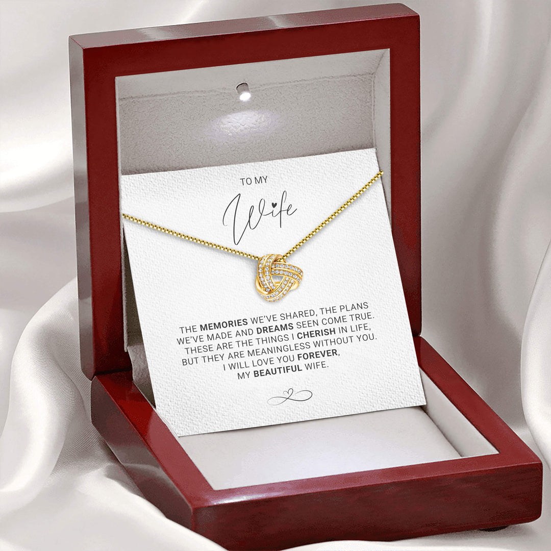 Memories Shared - Wife  Infinity Knot Necklace