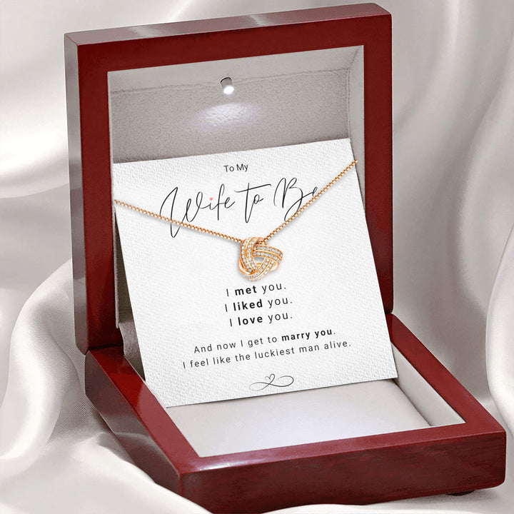 Met Liked Love Wife To Be - Infinity Knot Necklace
