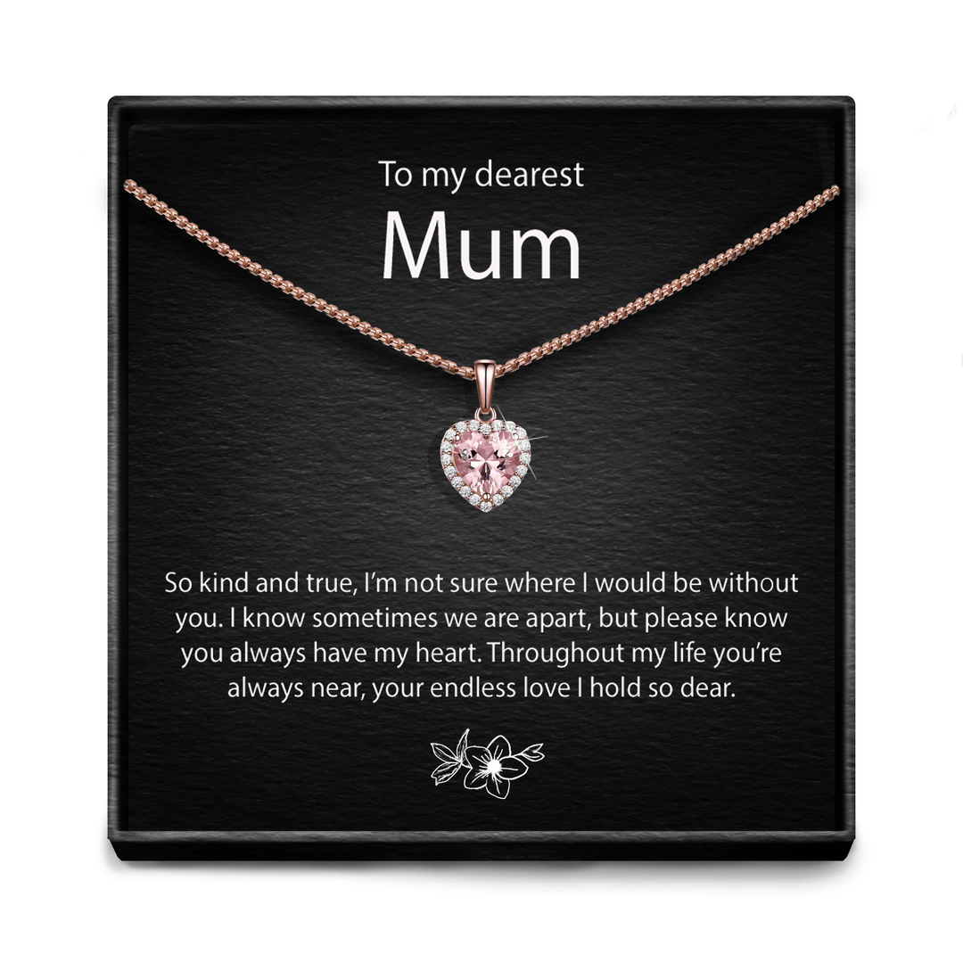 "My Dearest Mum" - Pink Morganite Heart Necklace